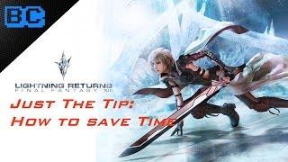 Just The Tip - Final Fantasy: Lightning Returns - Saving time