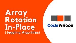 Array Rotation In Place using C++ (Juggling Algorithm)