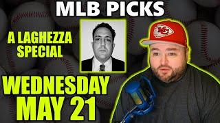 MLB Picks with Kyle Kirms and John Laghezza | Wednesday May 21st