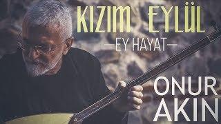 Onur Akın - Kızım Eylül (Official Audio)