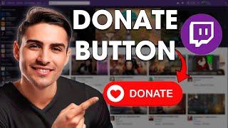 How to Set Up Donation Button On Twitch | Add Donations on Twitch 2024