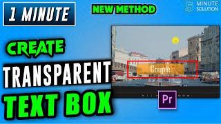 How to create transparent text box in premiere pro 2024