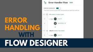 Error Handling with Flow Designer (Rome)