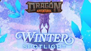 ️WINTER SPOTLIGHT EVENT-Dragon Adventures Roblox