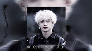 Arcade - Bang Chan (Ai cover)(original by duncan laurence)