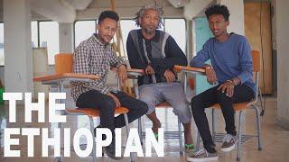 THE ETHIOPIAN | Artists of Addis