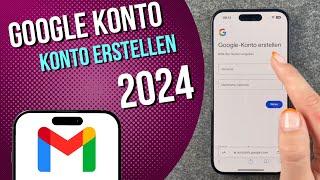 Google Konto erstellen 2024