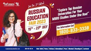 24th Russian Education Fair 2023 - 2nd Edition| Study in Russia ‍‍