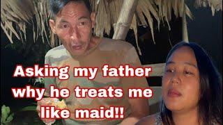 Fathers reaction || Asking why my father treats me like maid?? || Not loving like his own daughter