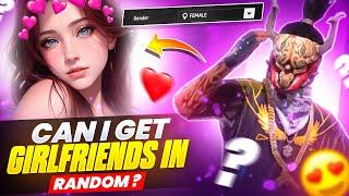 I TRIED VIRAL HACK TO GET GIRLFRIEND IN RANDOM MATCH  I Tried Top 7 Viral Trick | GARENA FREE FIRE