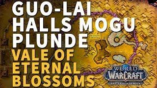 Guo-Lai Halls Mogu Plunder WoW Location