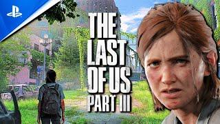 The Last of Us 3: NEW UPDATE ON DEVELOPMENT (NAUGHTY DOG)