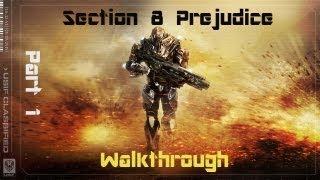 Section 8 Prejudice Walkthrough Part 1 [HU]