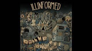 ILLINFORMED - ROLL UP (FULL ALBUM)