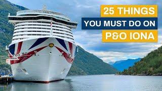 25 Must-Know Tips for an Unforgettable Cruise on P&O Iona