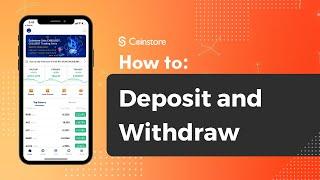 Coinstore: Deposit and Withdraw Tutorial