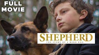 Shepherd: The Story Of A Hero Dog | FULL MOVIE | War Hero Dog WWII