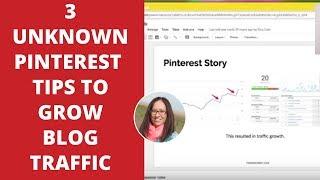 3 Unknown Pinterest Tips to Grow Your Blog Traffic