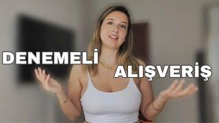 UZUN ZAMAN SONRA DENEMELİ ALIŞVERİŞ! ️