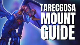 How to Unlock Tarecgosa's Visage as a Permanent Mount