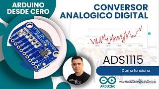 conversor analogico digital adc ADS1115 de 16 bit de 4 canales por i2c con ardiuno desde cero