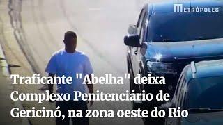 Traficante "Abelha" deixa Complexo Penitenciário de Gericinó, na zona oeste do Rio