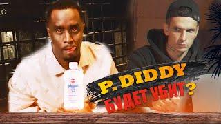 P. Diddy will be killed?