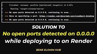 Solution to no open ports detected on 0 0 0 0 on render | render | port | 0.0.0.0