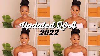 Updated Q&A 2022 | Answering Your Questions | South African YouTuber | Kgomotso Ramano