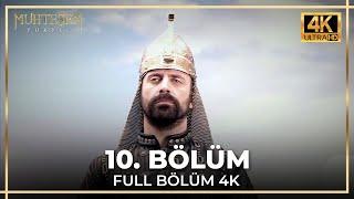 Muhteşem Yüzyıl 10. Bölüm (4K)