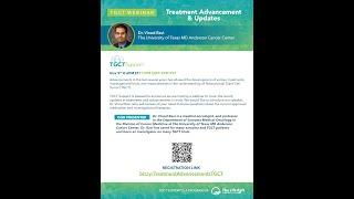 Treatment Advancements and Updates in TGCT