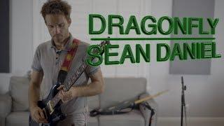 Dragonfly - Sean Daniel - Original ROCK!