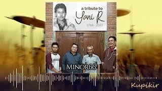 Kupikir (kan biasa) - Minor66