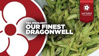 OUR FINEST DRAGONWELL - Ultra-premium Early Harvest Green Tea