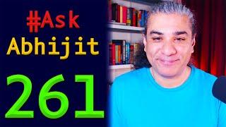 #AskAbhijit 261: Israel-Iran War, Asim Munir, Trump HoneyTraps, JFK, WW3, Turkey, Dark Matter, Putin