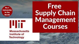 MIT Free Supply Chain Management Courses