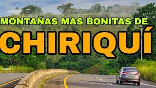 Las montañas y cerros más turísticos de Chiriquí