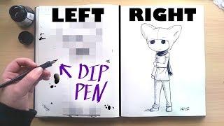 Left Handed Challenge | DIP PEN EDITION!