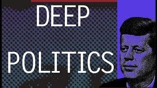 Peter Dale Scott - Deep Politics and the JFK Assassination