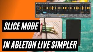 How to cut loops in ableton live - The simpler slice mode