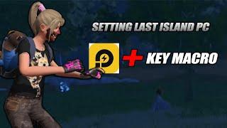 SETTING LD PLAYER AND KEY MACRO LAST ISLAND PC