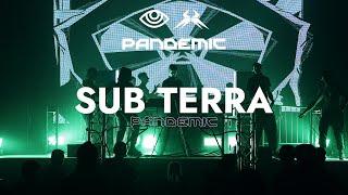 Sub Terra @ Pandemic | Sound