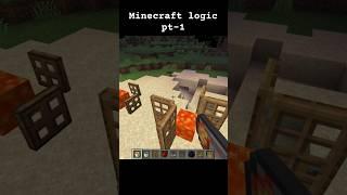 Minecraft logic #minecraft #shorts