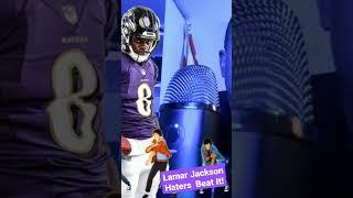 Lamar Jackson Haters Beat It!