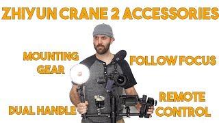 Zhiyun Crane 2 Accessories - Follow Focus, Double Handle, Remote Control