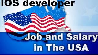 iOS developer Job and Salary in The USA - Jobs and Wages in the United States