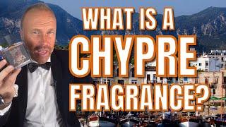 WHAT IS A CHYPRE FRAGRANCE? SOLVED!! - Chypre Fulminare by Naughton and Wilson