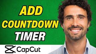 How To Add Countdown Timer To Video in CapCut PC (Tutorial)