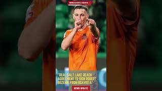 Real Salt Lake Reach Agreement to Sign Robert Bozenik from Boavista#footballunbound #FootballUpdates