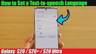 Galaxy S20/S20+: How to Set a Text-to-speech Language